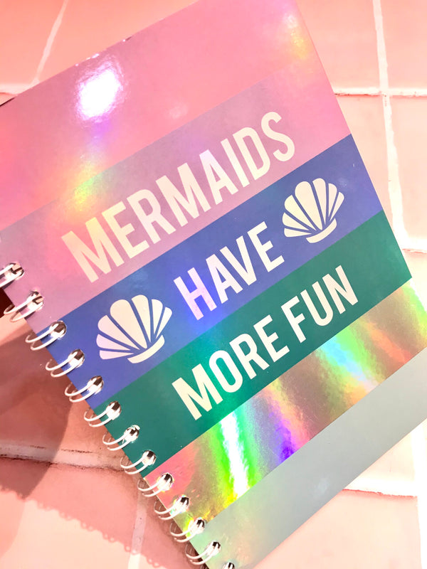 Cuaderno Mermaids Have More Fun